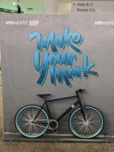 VMworld 2019 Make Your Mark slogan on a wall as the Moscone Center in San Francisco, CA.